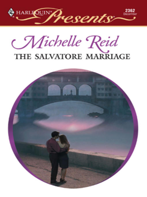 Title details for The Salvatore Marriage by Michelle Reid - Available